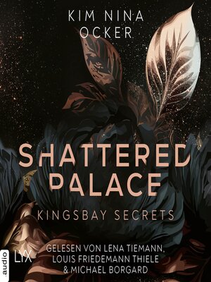 cover image of Shattered Palace--Kingsbay Secrets, Teil 2